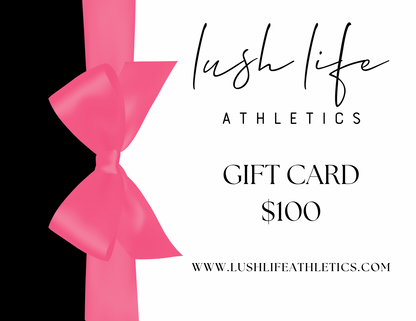 Lush Life Athletics Gift Card